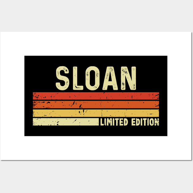 Sloan First Name Vintage Retro Gift For Sloan Wall Art by CoolDesignsDz